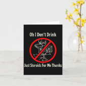Oh I Don’t Drink Just Steroids For Me Thanks  カード (黄色い花)