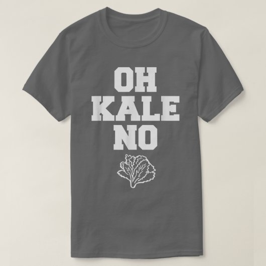 Oh Kale No Distressed Vegetarians Leaf Cabbage Tシャツ (デザイン正面)