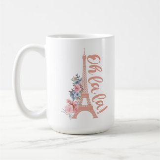 Oh La La - Eiffel Tower Paris France コーヒーマグカップ