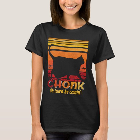 Oh Lord He'来Chonk Scale Catミームミーム Tシャツ (正面)