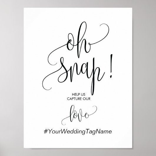 Oh Snapの結婚Hashtag Sign in書道モダン ポスター (正面)