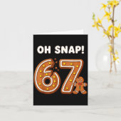 Oh Snap 67 Six Seven Meme Gingerbread Man Funny 67 カード (黄色い花)