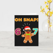 Oh Snap 67 Six Seven Meme Gingerbread Man Funny 67 カード (黄色い花)