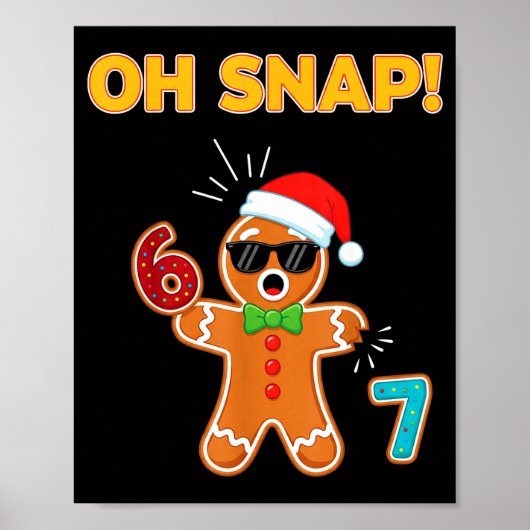 Oh Snap 67 Six Seven Meme Gingerbread Man Funny 67 ポスター (正面)
