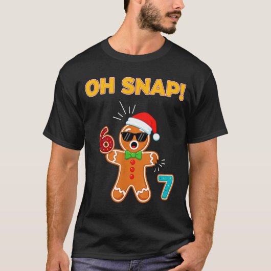 Oh Snap 67 Six Seven Meme Gingerbread Man Funny 67 Tシャツ (正面)