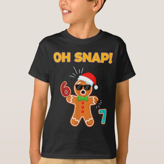 Oh Snap 67 Six Seven Meme Gingerbread Man Funny 67 Tシャツ (正面)