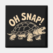 Oh Snap Funny Sarcastic Snapping Turtle Joke  マグネット (正面)