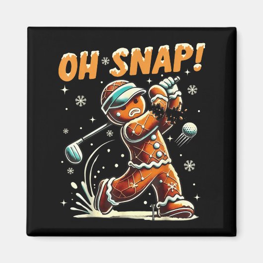 Oh Snap Gingerbread Golfer Golf Christmas Golfing  マグネット (正面)
