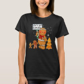 Oh Snap Gingerbread Man Let's Get Baked Women's Gi Tシャツ (正面)