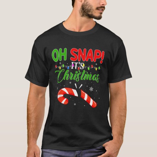 Oh Snap It s Christmas Candy Canes Funny Ugly Xmas Tシャツ (正面)