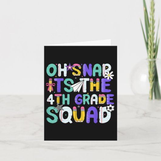 Oh Snap Its The Fourth 4th Grade Squad Back To Sch カード (正面)