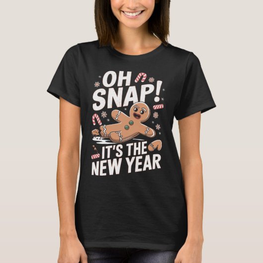 Oh Snap It's The New Year Gingerbread Man Christma Tシャツ (正面)