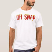 Oh Snap Tシャツ (正面)
