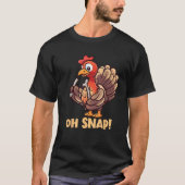 Oh Snap Turkey Wishbone Funny Thanksgiving Turkey  Tシャツ (正面)