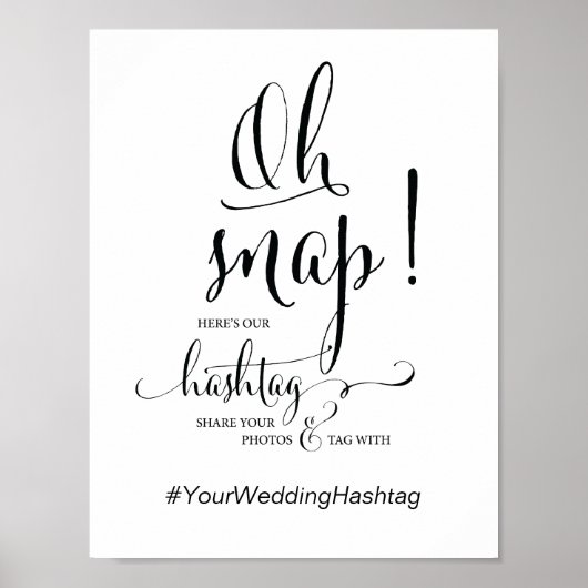 Oh Snap Wedding Hashtag Sign calligraphy theme ポスター (正面)