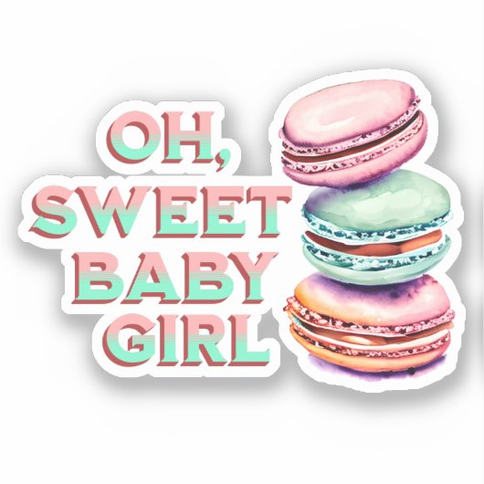Oh Sweet Baby Girl Macaronをテーマにした赤ちゃんシャワー シール (正面)