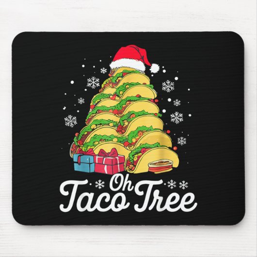 Oh Taco Tree Christmas Cute Xmas Mexican Food Love マウスパッド (正面)