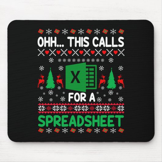 Oh This Calls For A Spreadsheet Christmas Sweater  マウスパッド (正面)