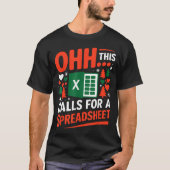 Oh This Calls For A Spreadsheet Christmas Sweater  Tシャツ (正面)