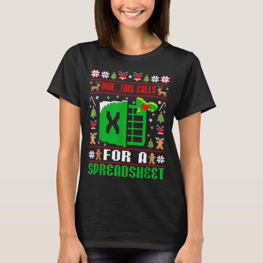 Oh This Calls For A Spreadsheet Christmas Sweater Tシャツ (正面)