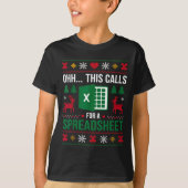 Oh This Calls For A Spreadsheet Christmas  Tシャツ (正面)