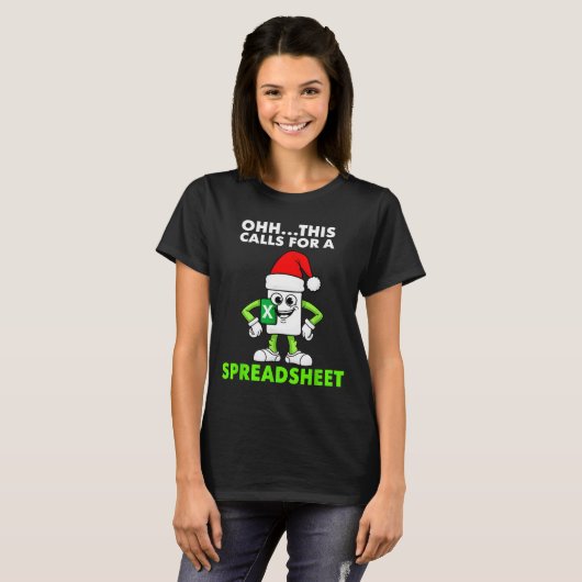 Oh This Calls For A Spreadsheet Excel Christmas Co Tシャツ (正面フル)