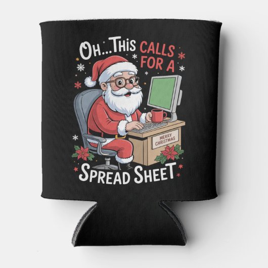 Oh This Calls For A Spreadsheet Santa Christmas 缶クーラー (正面)