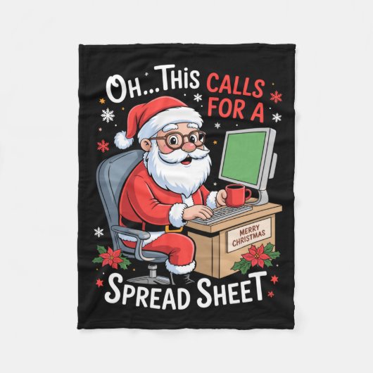Oh This Calls For A Spreadsheet Santa Excel Funny フリースブランケット (正面)