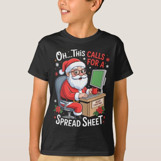 Oh This Calls For A Spreadsheet Santa Excel Funny  Tシャツ (正面)