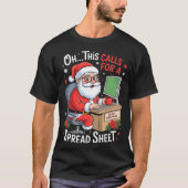 Oh This Calls For A Spreadsheet Santa Excel Funny  Tシャツ (正面)