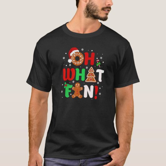 Oh What Fun Christmas  Donut Gingerbread Tree Cake Tシャツ (正面)