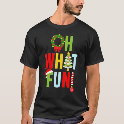 Oh What Fun Christmas With Wreath And Tree Tシャツ (正面)