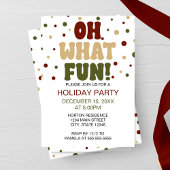 Oh What Fun Holiday Party Invitation 招待状