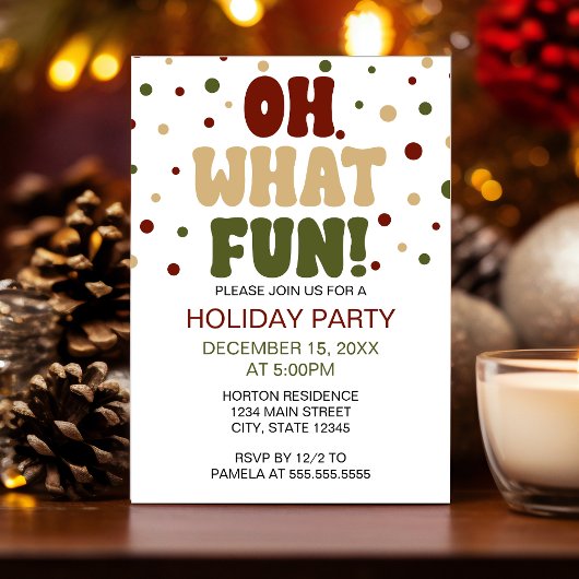 Oh What Fun Holiday Party Invitation 招待状