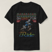 Oh What Fun It Is To Ride Dirt Bike Ugly Christmas Tシャツ (デザイン正面)