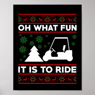 Oh What Fun It Is To Ride Golf Cart Christmas ポスター