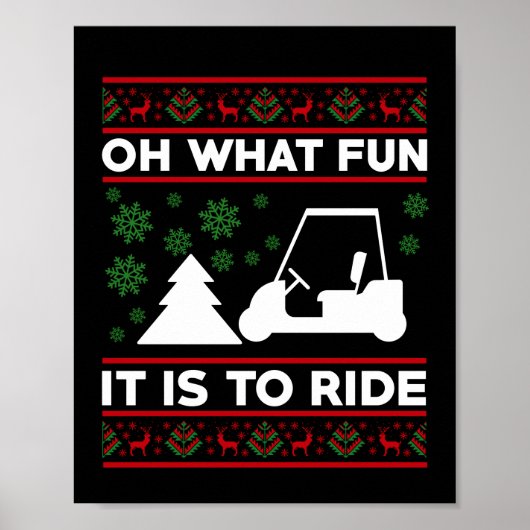Oh What Fun It Is To Ride Golf Cart Christmas ポスター (正面)