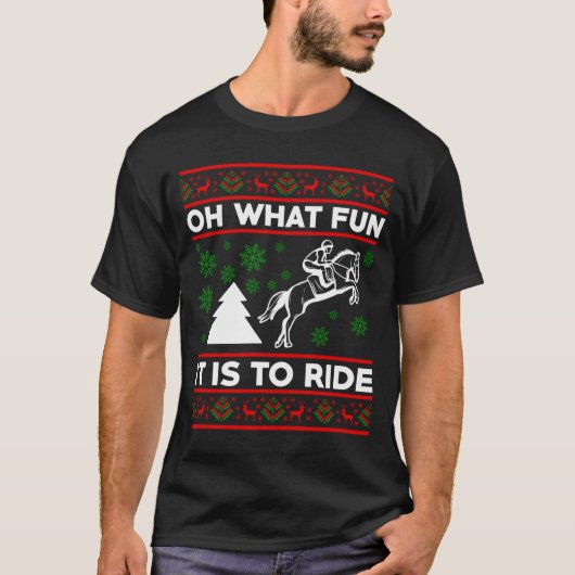 Oh What Fun It Is To Ride Horse Ugly Christmas Bab Tシャツ (正面)