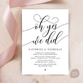 Oh Yes, We Did, Modern Script Wedding Reception 招待状
