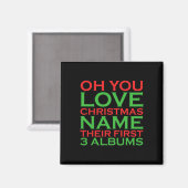 Oh You Love Christmas Name Their First 3 Albums  マグネット (正面/裏面)