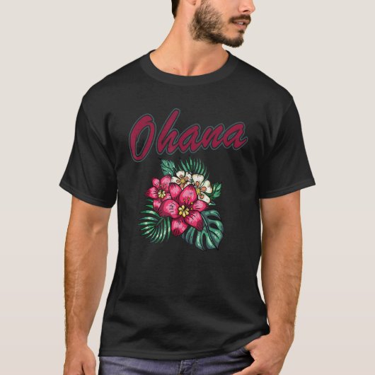 Ohana Hawaiian Hibiscus Flower Hawaii Family Vacat Tシャツ (正面)