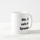 Ohh This Calls for a Spreadsheet, Funny CPA Gift  コーヒーマグカップ (正面右)