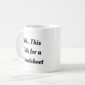 Ohh This Calls for a Spreadsheet, Funny Intern  コーヒーマグカップ (正面左)
