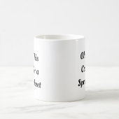 Ohh This Calls for a Spreadsheet, Funny Intern  コーヒーマグカップ (中央)