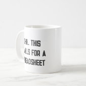 Ohh This Calls for a Spreadsheet, Nerdy Gift コーヒーマグカップ (正面左)