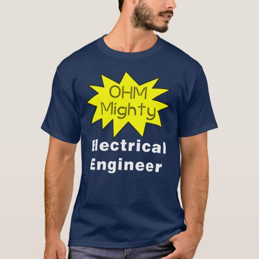 Ohm Mighty Electrical Engineer Tシャツ (正面)