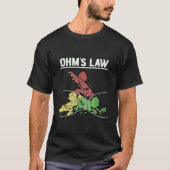 Ohms Law Funny Shirt.Electrical Electronics Engine Tシャツ (正面)