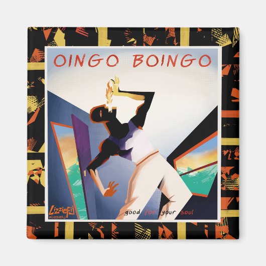 Oingo Boingoあなたの魂の磁石に良い マグネット (正面)