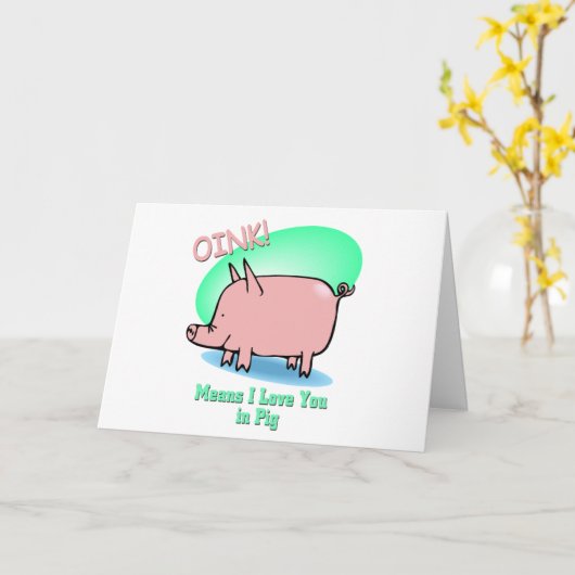 Oinkは私があなたを愛していることを意味 カード (黄色い花)