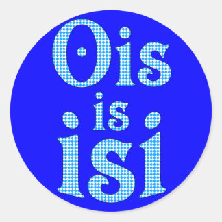 Ois Is Isi bayerisch bayrisch bavarian Bayern ラウンドシール